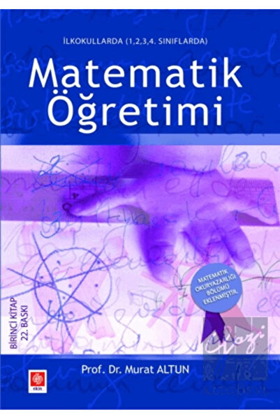 Genel Markalar Ilkokullarda Matematik Öğretimi Murat Altun /
