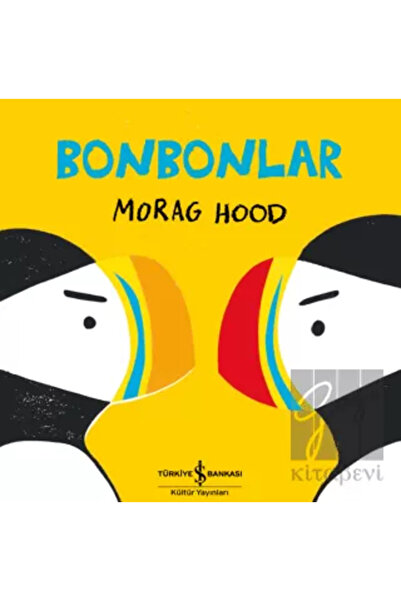 TÜRKİYE İŞ BANKASI KÜLTÜR YAYINLARI Bonbonlar