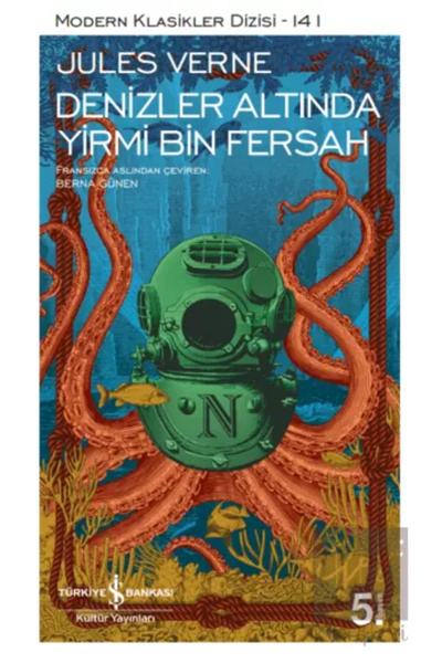 TÜRKİYE İŞ BANKASI KÜLTÜR YAYINLARI Denizler Altında Yirmi Bin Fersah