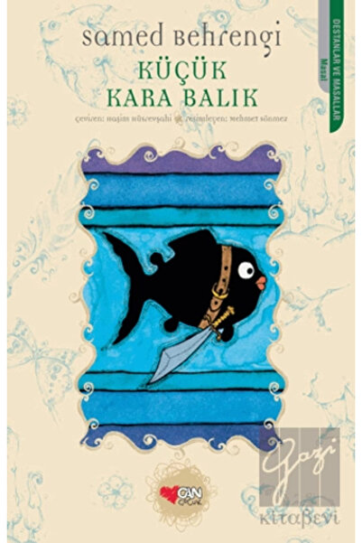 Can Yayınları Küçük Kara Balık / Samed Behrengi /