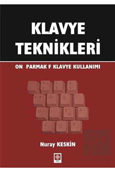 Ekin Yayınevi Klavye Teknikleri Nuray Keskin