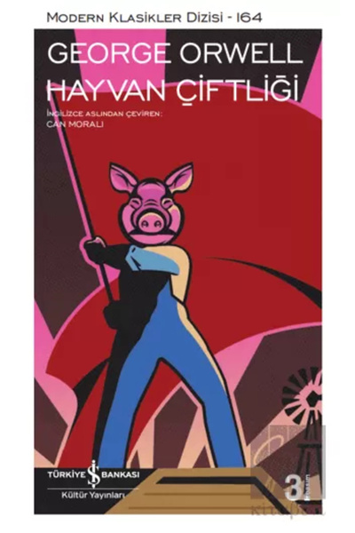 TÜRKİYE İŞ BANKASI KÜLTÜR YAYINLARI İş Bankası Kültür Yayınları Hayvan Çiftli...