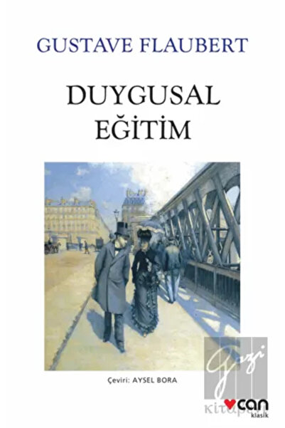Can Yayınları Duygusal Eğitim / Gustave Flaubert