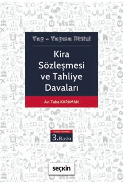 Seçkin Yayıncılık Kira Sözleşmesi ve Tahliye Davaları Yap - Yapma Dizisi Tuba...