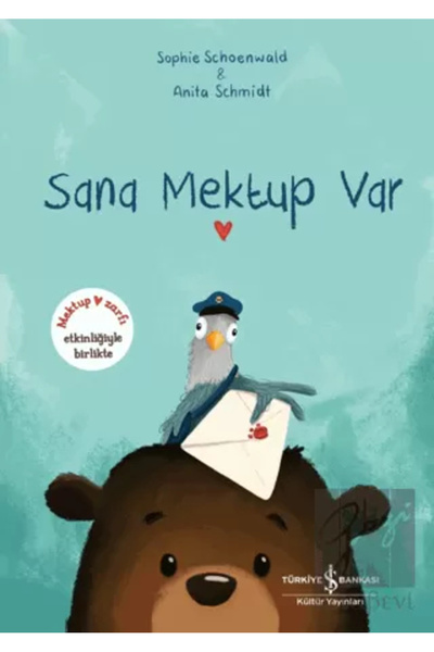 TÜRKİYE İŞ BANKASI KÜLTÜR YAYINLARI Sana Mektup Var