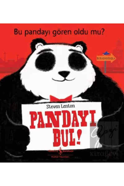 TÜRKİYE İŞ BANKASI KÜLTÜR YAYINLARI Pandayı Bul! - Bu Pandayı Gören Oldu Mu?