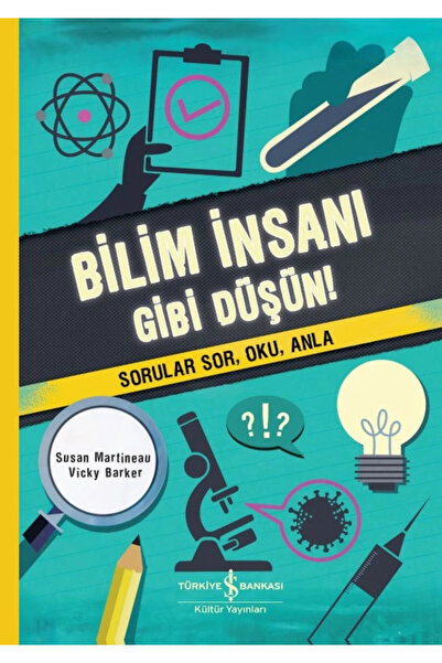 TÜRKİYE İŞ BANKASI KÜLTÜR YAYINLARI فكر مثل عالم!