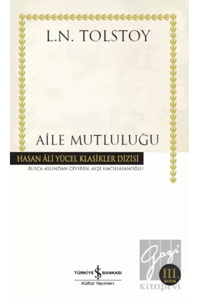 TÜRKİYE İŞ BANKASI KÜLTÜR YAYINLARI Aile Mutluluğu (Hay)
