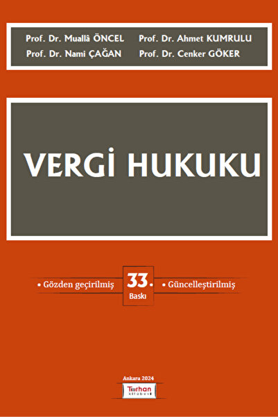 Turhan Kitabevi VERGİ HUKUKU 33.BASKI EKİM 2024 MUALLA ÖNCEL