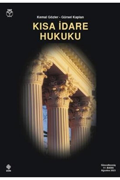 Ekin Yayınevi KISA İDARE HUKUKU 17. BASKI