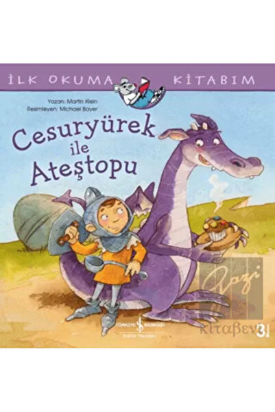 TÜRKİYE İŞ BANKASI KÜLTÜR YAYINLARI Cesuryürek Ile Ateştopu