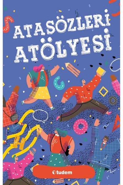 Tudem Yayınları Atasözleri Atölyesi