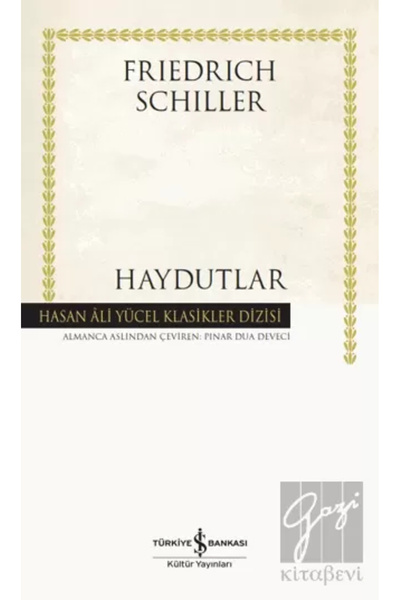 TÜRKİYE İŞ BANKASI KÜLTÜR YAYINLARI Haydutlar