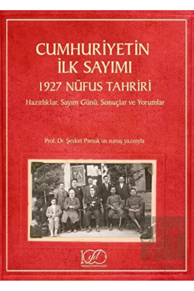 TÜRKİYE İŞ BANKASI KÜLTÜR YAYINLARI Cumhuriyetin İlk Sayımı