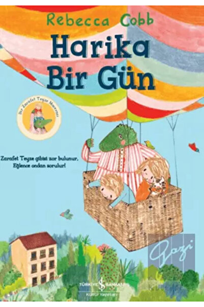 TÜRKİYE İŞ BANKASI KÜLTÜR YAYINLARI Harika Bir Gün