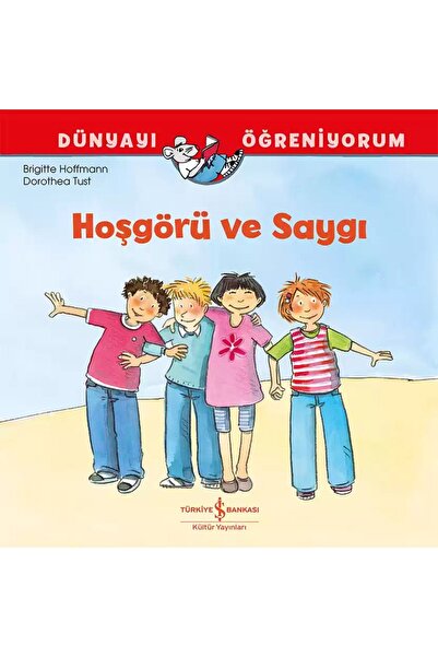 TÜRKİYE İŞ BANKASI KÜLTÜR YAYINLARI YENİ-İŞBANKASI-Dünyayı Öğreniyorum – Hoşg...