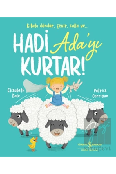TÜRKİYE İŞ BANKASI KÜLTÜR YAYINLARI Hadi Ada'yı Kurtar!