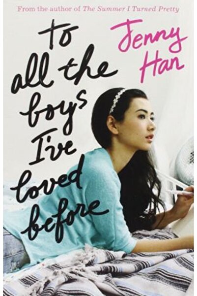 Scholastic Press Σε όλα τα αγόρια που αγάπησα πριν