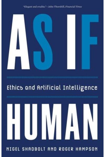 Yale University Press As If Human: Ethics and Artificial Intelligence