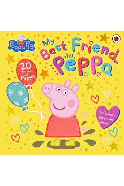 ladybird Peppa Pig: Cea mai bună prietenă a mea, Peppa: Carte ilustrată anive...