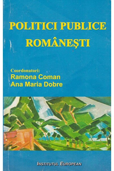 Editura Institutul European Politici Publice Romanesti, Ramona Coman