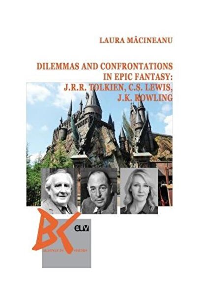 Universitatii de Vest Dilemmas and confrontations in epic fantasy: J.R.R