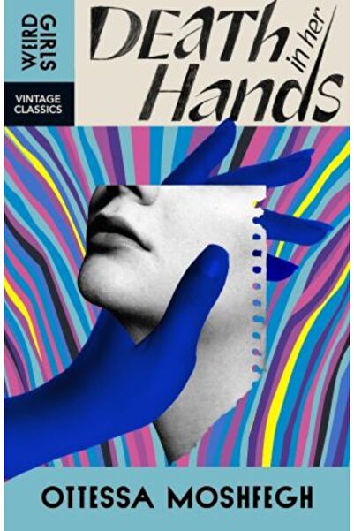 Vintage Classics Death in Her Hands (Vintage Classics WEIRD GIRLS)