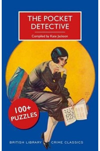 British Library Publishing Detectiv de buzunar: Peste 100 de puzzle-uri (Clasicele polițiste ale Bibliotecii Britanice)