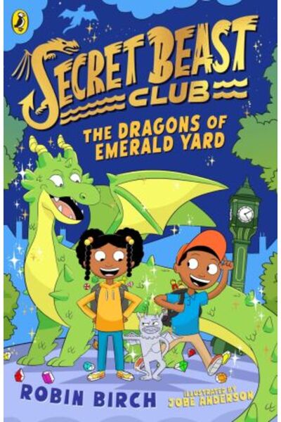 PUFFIN Clubul Secret al Bestielor: Dragonii din Emerald Yard