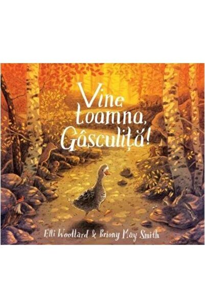Editura RP Editor Vine toamna, Gasculita!, Elli Woollard