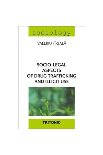 Tritonic Socio-legal aspects of drug trafficking and ilicit