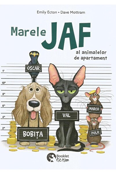 Editura Booklet Fiction Marele jaf al animalelor de apartament, Emily Ecto