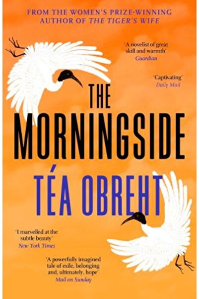 Orion The Morningside - Téa Obreht