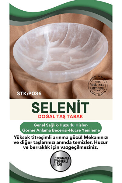 OSMANLI DEĞERLİ TAŞ Sertifikalı Selenit Doğal Taş Yuvarlak Tabak No:6 P086