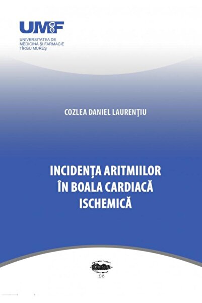 Editura University Press Incidenta aritmiilor in boala cardiaca ischemica,
