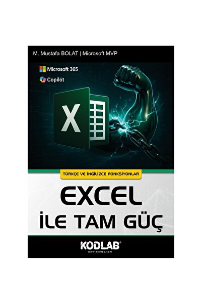 Kodlab Yayın Dağıtım Excel ile Tam Güç / M. Mustafa Bolat / / 9786256677265