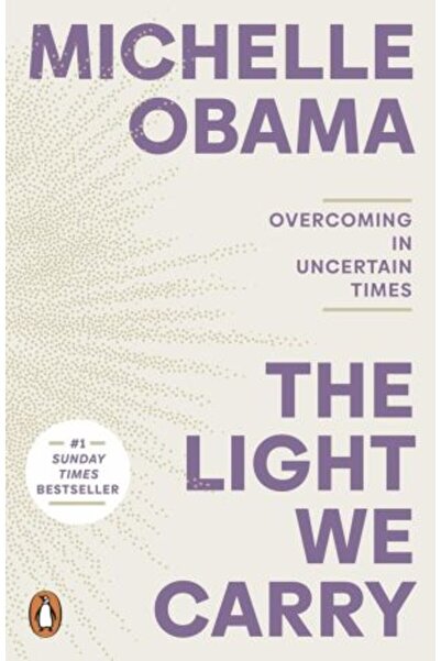PENGUİN The Light We Carry: Overcoming in Uncertain Times