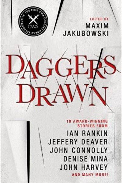 Titan Books Daggers Drawn: Nineteen CWA Dagger Award-Winning Short Stories