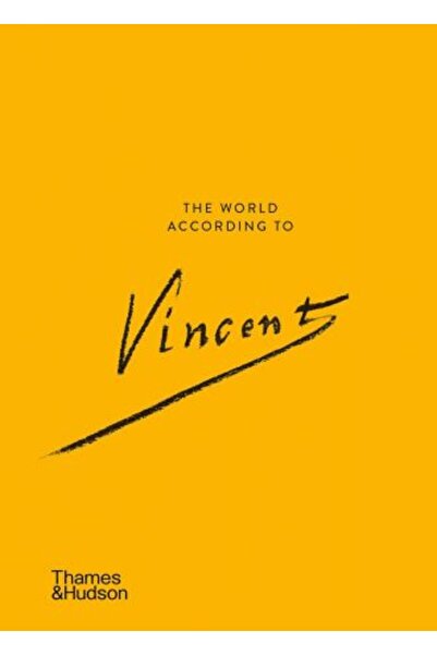 Thames & Hudson World According to Vincent van Gogh