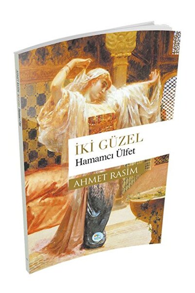 Timaş Yayınları İki Güzel - Hamamcı Ülfet