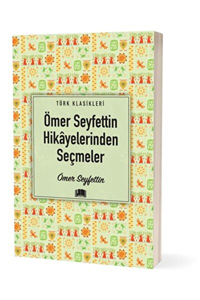 Timaş Yayınları Ömer Seyfettin Hikâyelerinden Seçmeler