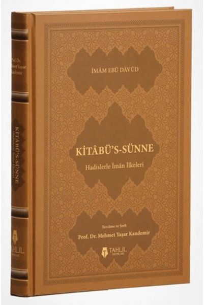 Guraba Yayınları Kitâbü's-Sünne - Hadislerle İman İlkeleri (Kuşe Kapak)