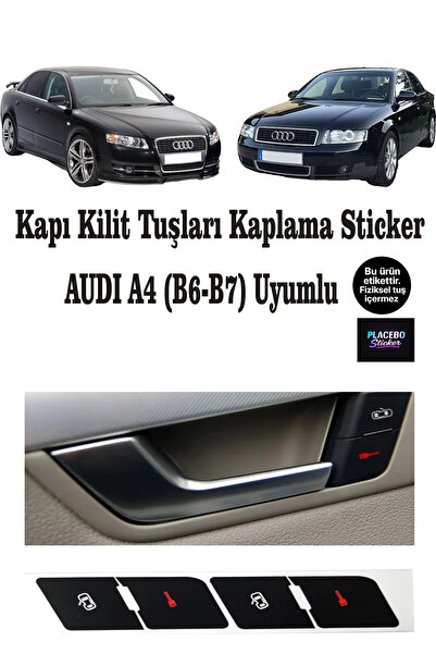 PLACEBO Audi A4 (B6/B7) Uyumlu Kapı Kilit Tuş Sticker | Yıpranmış Tuşlar İçin...