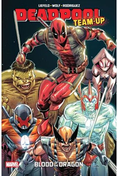 Marvel Echipa Deadpool: Sângele Dragonului