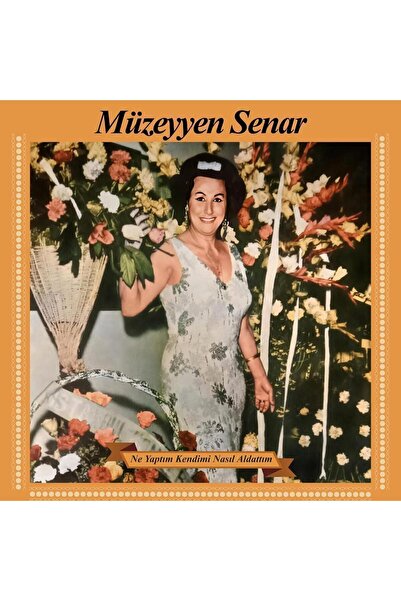 My Yonca Müzeyyen Senar "Ne Yaptım Kendimi Nasıl Aldattım" Plak / Orijinal Am...