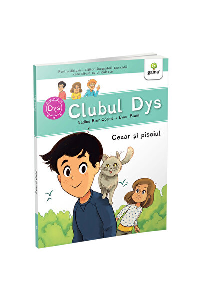 Gama Caesar și pisoiul. Clubul dislexicilor, Nadine Brun-Cosme