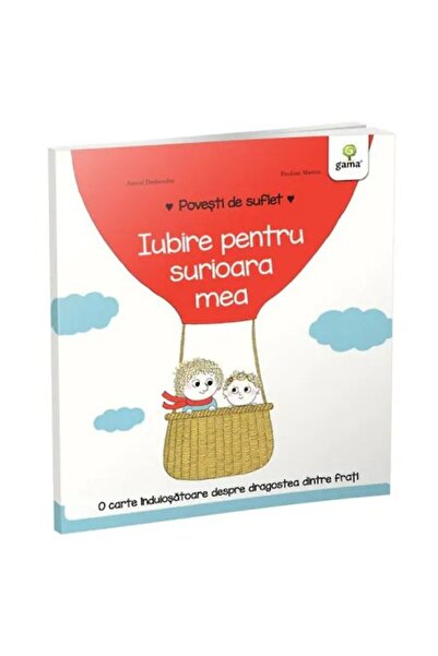 Gama Dragoste pentru sora mea mai mică