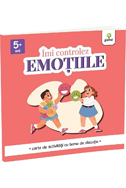 Gama I control my EMOTIONS - activity book with discussion topics