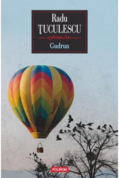 Polirom Γκούντρουν, Ράντου Τουκουλέσκου
