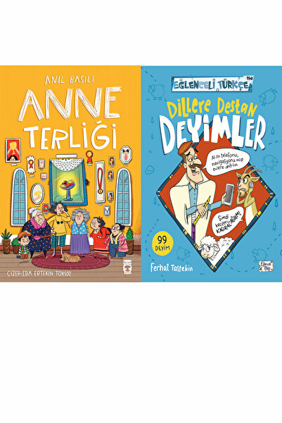 Timaş Çocuk Anne Terliği (Anıl Basılı) ve Dillere Destan Deyimler (Ferhat Taş...